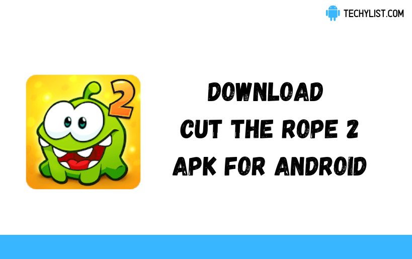 Cut The Rope 2 APK